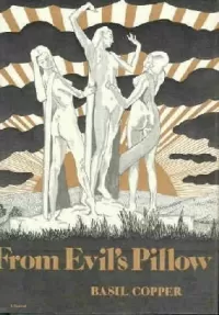 From Evil's Pillow