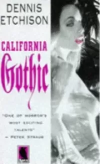 California Gothic