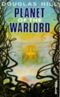Planet of the Warlord (The Last Legionary #4)