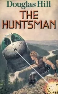 The Huntsman (The Huntsman / Warriors of the Wasteland #1)