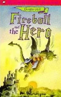 Fireball and the Hero