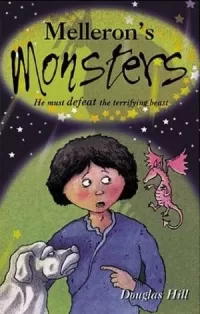 Melleron's Monsters (Melleron #1)