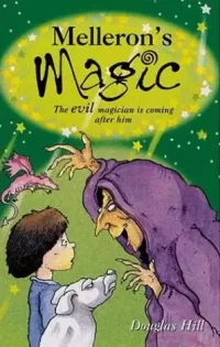 Melleron's Magic (Melleron #2)