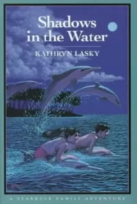 Shadows in the Water (Starbuck Family Adventure Series #2)