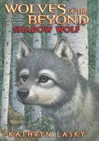Shadow Wolf (Wolves of the Beyond #2)