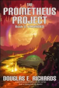 Stranded (The Prometheus Project #3)