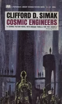 Cosmic Engineers