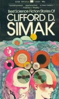 Best Science Fiction Stories of Clifford D. Simak