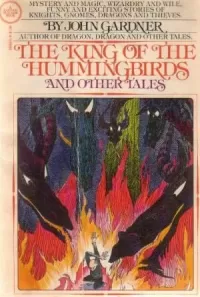 The King of the Hummingbirds and Other Tales