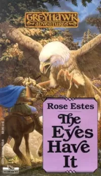 The Eyes Have It (Greyhawk Adventures #7)