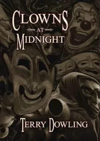 Clowns at Midnight