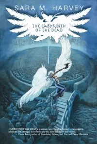 The Labyrinth of the Dead (The Blood of Angels #2)