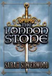 The London Stone (The Nowhere Chronicles #3)