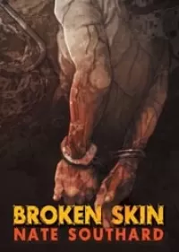 Broken Skin