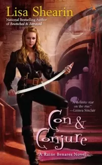 Con and Conjure (Raine Benares #5)