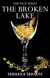 The Broken Lake (The Pace Series #2)