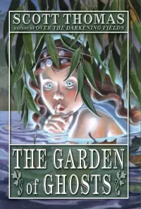 The Garden of Ghosts