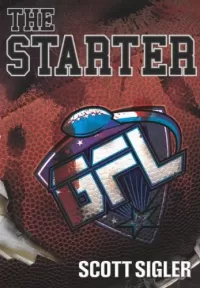 The Starter (Galactic Football League #2)