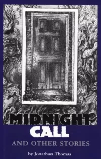 Midnight Call and Other Stories