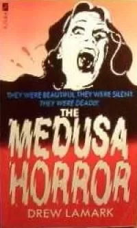 The Medusa Horror