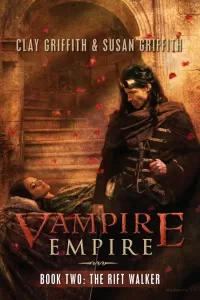 The Rift Walker (Vampire Empire #2)