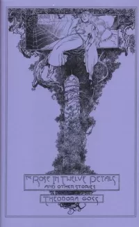 The Rose in Twelve Petals & Other Stories