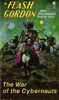 The War of the Cybernauts (Flash Gordon #6)