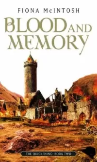 Blood and Memory (The Quickening #2)