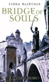 Bridge of Souls (The Quickening #3)