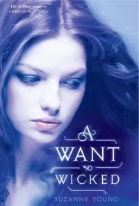 A Want So Wicked (A Need So Beautiful #2)