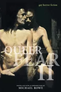 Queer Fear II (Queer Fear #2)