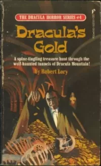 Dracula's Gold (The Dracula Horror Series #4)