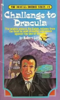 Challenge to Dracula (The Dracula Horror Series #9)