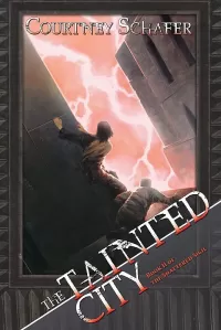 The Tainted City (The Shattered Sigil #2)