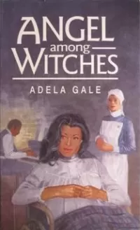 Angel among Witches