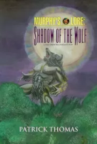 Shadow of the Wolf (Murphy's Lore #4)