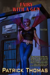 Fairy with a Gun (Murphy's Lore After Hours)