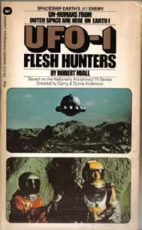 UFO-1: Flesh Hunters