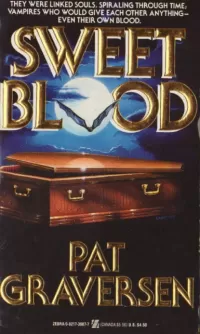 Sweet Blood (Sweet Blood #1)