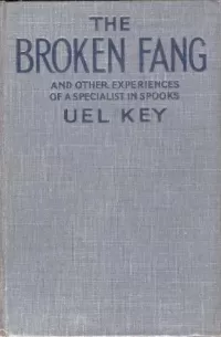 The Broken Fang and Other Experiences of a Specialist in Spooks (Prof. Arnold Rhymer #1)