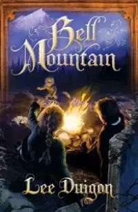 Bell Mountain (Bell Mountain #1)