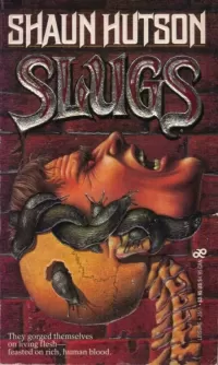 Slugs (Slugs #1)