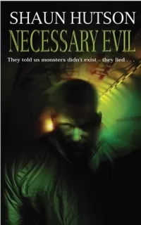 Necessary Evil