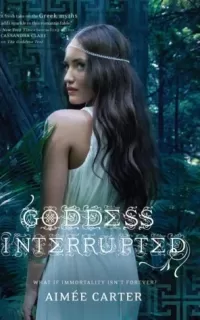 Goddess Interrupted (Goddess Test #2)
