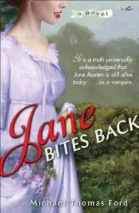 Jane Bites Back (Jane Bites Back #1)