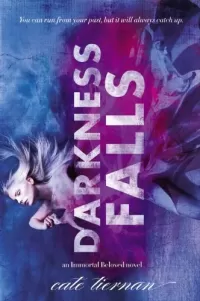 Darkness Falls (Immortal Beloved #2)