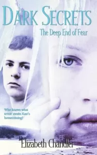 The Deep End of Fear (Dark Secrets #4)