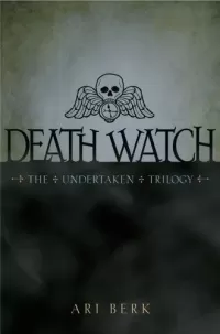Death Watch (The Undertaken Trilogy #1)