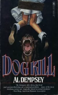 Dog Kill