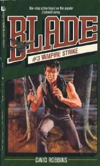 Vampire Strike (Blade #3)